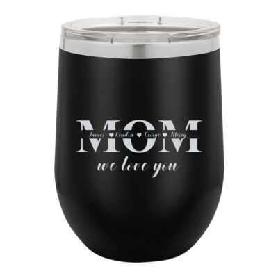 Personalized Mother's Day Design 12 oz. Vacuum Insulated Stemless Wine Tumbler