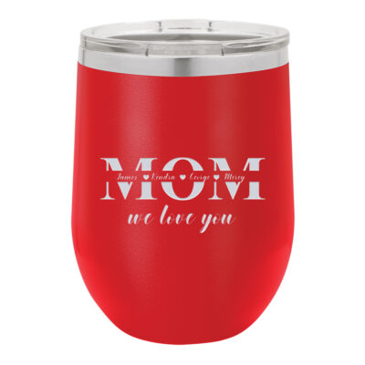 Personalized Mother's Day Design 12 oz. Vacuum Insulated Stemless Wine Tumbler